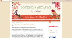 Desktop Screenshot of boredomaboundsbyjulia.blogspot.com