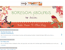 Tablet Screenshot of boredomaboundsbyjulia.blogspot.com