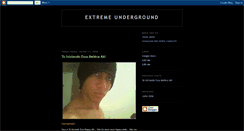 Desktop Screenshot of extremeunderground.blogspot.com