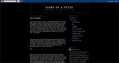 Desktop Screenshot of diaryofafetus.blogspot.com