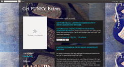 Desktop Screenshot of getfunkdextras.blogspot.com