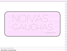 Tablet Screenshot of noivasgauchas.blogspot.com