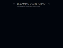 Tablet Screenshot of elcaminodelretorno.blogspot.com