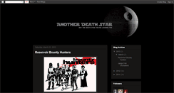 Desktop Screenshot of anotherdeathstar.blogspot.com