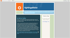 Desktop Screenshot of fightingatheist.blogspot.com