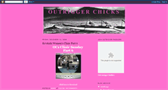 Desktop Screenshot of outriggerchicks.blogspot.com