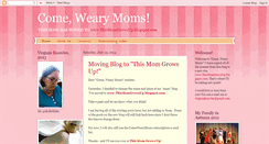 Desktop Screenshot of comewearymoms.blogspot.com