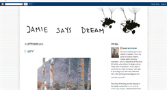 Desktop Screenshot of jamiesaysdream.blogspot.com