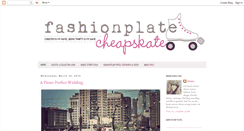 Desktop Screenshot of fashionplatecheapskate.blogspot.com