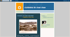 Desktop Screenshot of ciudadeladechanchanperu.blogspot.com