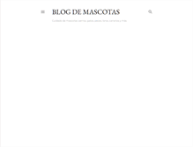 Tablet Screenshot of elblogdemascotas.blogspot.com