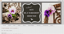 Desktop Screenshot of myblueberryhouse.blogspot.com