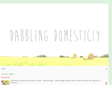 Tablet Screenshot of dabblingdomesticity.blogspot.com