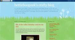 Desktop Screenshot of bettieboop1ukscraftyblog.blogspot.com