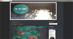 Desktop Screenshot of onceisawadragonfly.blogspot.com