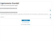 Tablet Screenshot of ligeiramentegravida.blogspot.com
