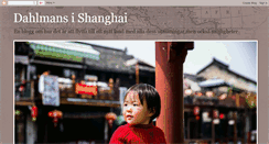 Desktop Screenshot of dahlmansishanghai.blogspot.com