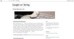 Desktop Screenshot of caughtwithstring.blogspot.com