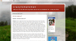 Desktop Screenshot of crazytomatoman.blogspot.com