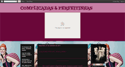 Desktop Screenshot of complicadaseperfetinhas.blogspot.com