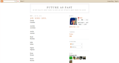 Desktop Screenshot of futureaspast.blogspot.com