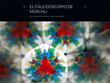 Tablet Screenshot of elcaleidoscopiodemerchu.blogspot.com