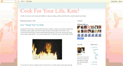 Desktop Screenshot of cookforyourlife-kate.blogspot.com