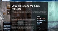 Desktop Screenshot of doesthismakemelookhipster.blogspot.com