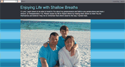 Desktop Screenshot of enjoyinglifewithshallowbreaths.blogspot.com