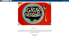 Desktop Screenshot of grubsessions.blogspot.com