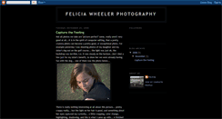 Desktop Screenshot of feliciawheelerphotography.blogspot.com