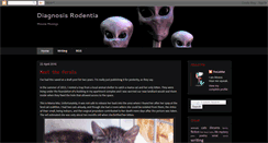 Desktop Screenshot of diagnosisrodentia.blogspot.com