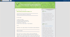 Desktop Screenshot of internetincomedetective.blogspot.com