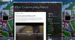 Desktop Screenshot of ourcommunityplaceblog.blogspot.com