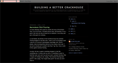 Desktop Screenshot of buildingabettercrackhouse.blogspot.com