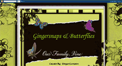 Desktop Screenshot of gingersnapsandbutterflies.blogspot.com