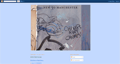 Desktop Screenshot of newtomanchester.blogspot.com