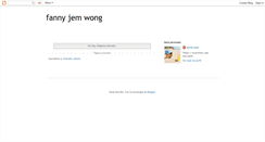 Desktop Screenshot of fanny-jem-wong.blogspot.com