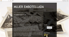 Desktop Screenshot of mujerembotellada.blogspot.com