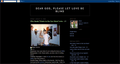 Desktop Screenshot of deargodpleaseletlovebeblind.blogspot.com