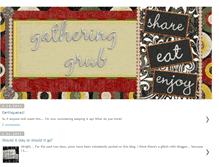 Tablet Screenshot of gatheringgrub.blogspot.com