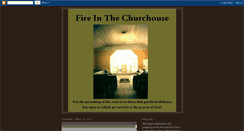 Desktop Screenshot of fireinthechurch.blogspot.com