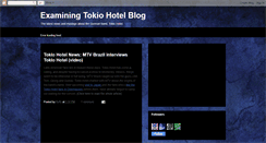 Desktop Screenshot of examiningtokiohotel.blogspot.com