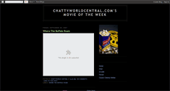 Desktop Screenshot of chattyworldcentral-movie-of-the-week.blogspot.com