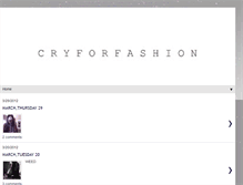Tablet Screenshot of cryforfashion.blogspot.com