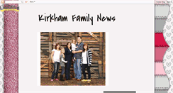 Desktop Screenshot of kirkhamfamilynews.blogspot.com