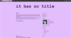 Desktop Screenshot of ithasnotitle.blogspot.com