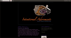 Desktop Screenshot of intentionaladornments.blogspot.com
