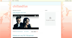 Desktop Screenshot of chillandfun.blogspot.com