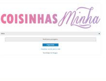 Tablet Screenshot of coisascoisinhasminha.blogspot.com